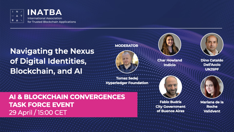 Navigating the Nexus of Digital Identities, Blockchain, and AI - INATBA